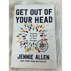 GET OUT OF YOUR HEAD Book GUC Hard Back by Jennie Allen
